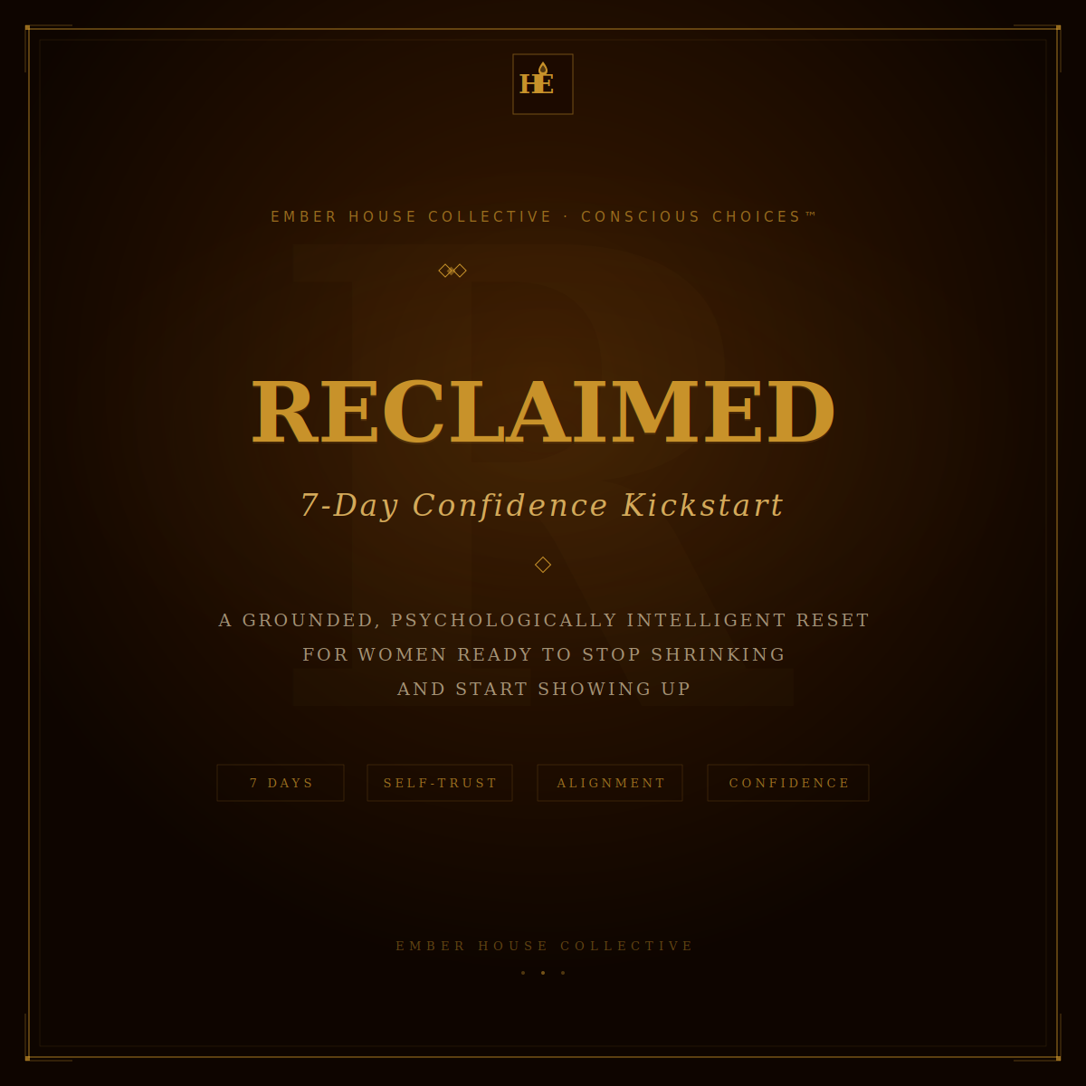 RECLAIM: 7-Day Confidence Kickstart